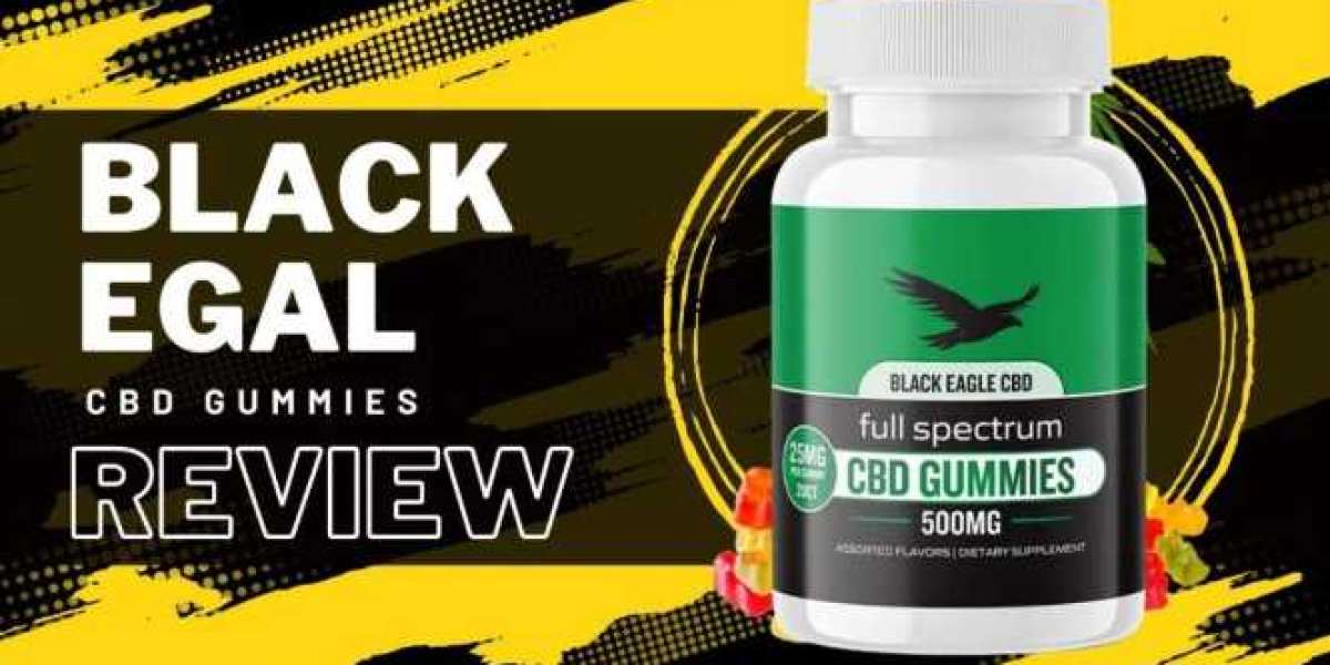 Black Eagle CBD Gummies [New Fact] You Must Read Before Order!