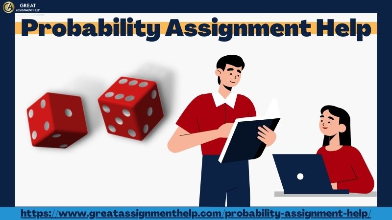 Find Well-Researched Probability Assignment Help Service Online - thebusinessposts.com