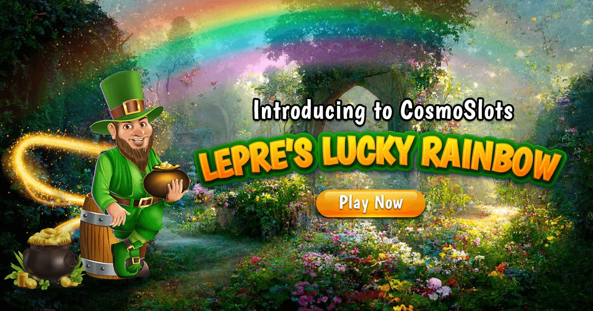 Introducing Online Social Casino | Cosmo Lepres Lucky Rainbow