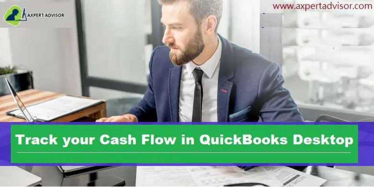 Top 6 Steps to Track Cash Flow in QuickBooks Desktop