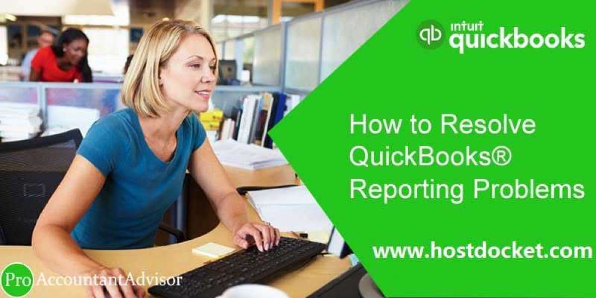 How to Resolve QuickBooks Reporting Problems