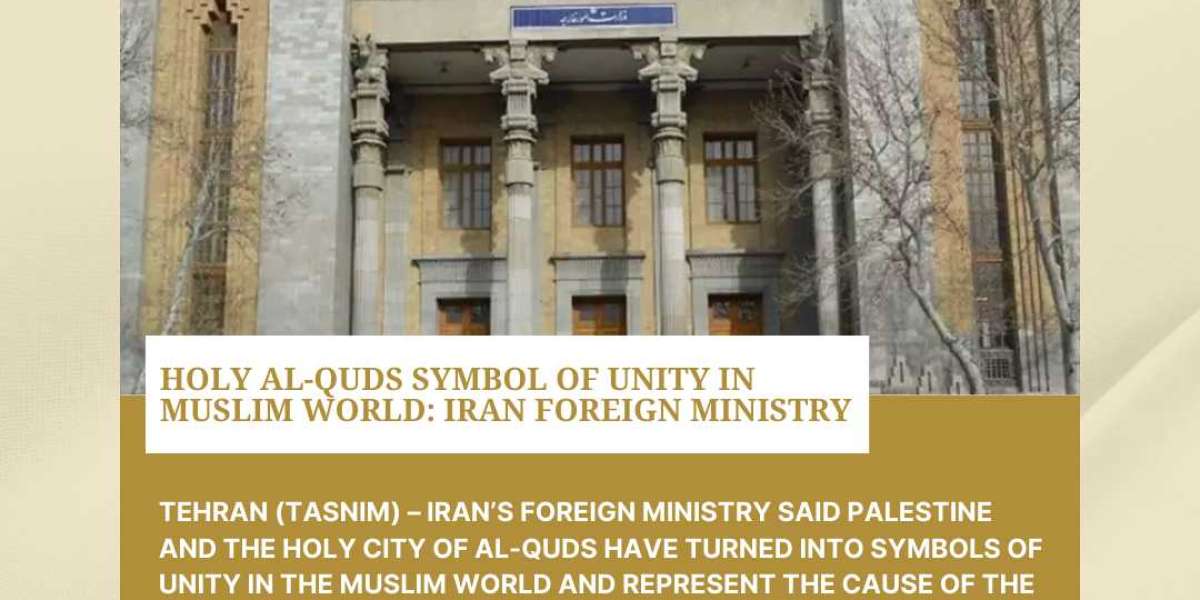 Holy Al-Quds Symbol of Unity in Muslim World: Iran Foreign Ministry