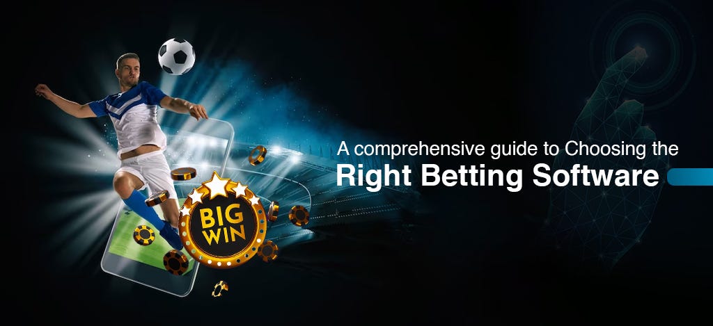 A Comprehensive Guide to Choosing The Right Sports Betting Software | by Hashtag Infotech | May, 2023 | Medium