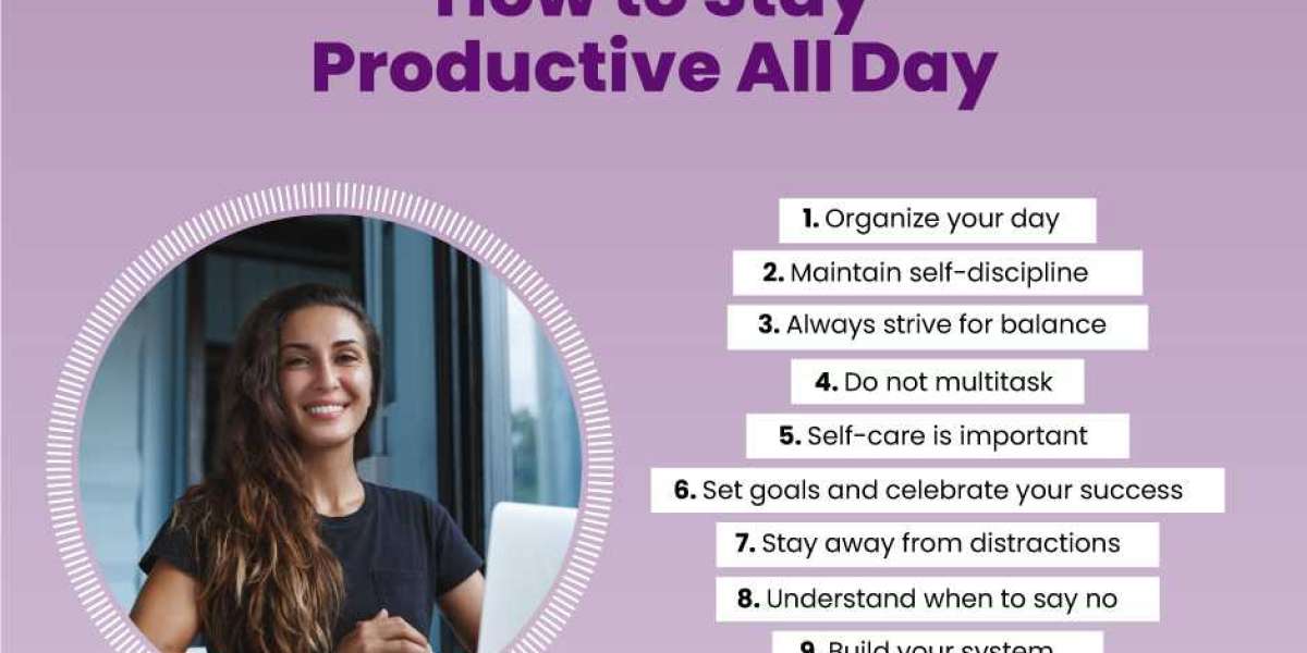 What are the various ways to stay productive all day