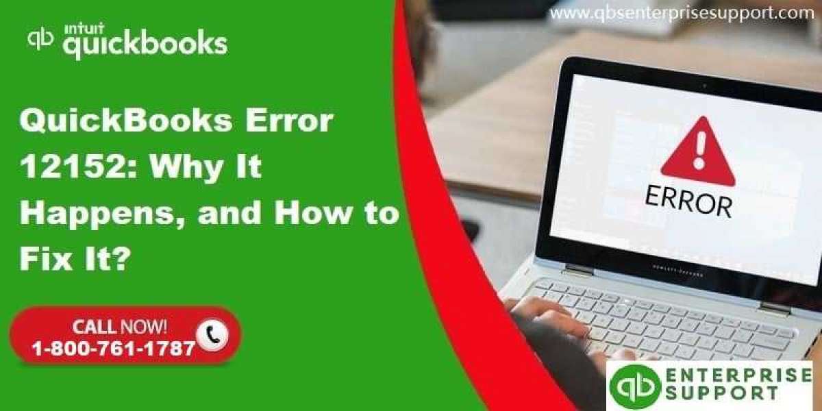 QuickBooks Error 12152 – Walkthrough to get this error Fixed