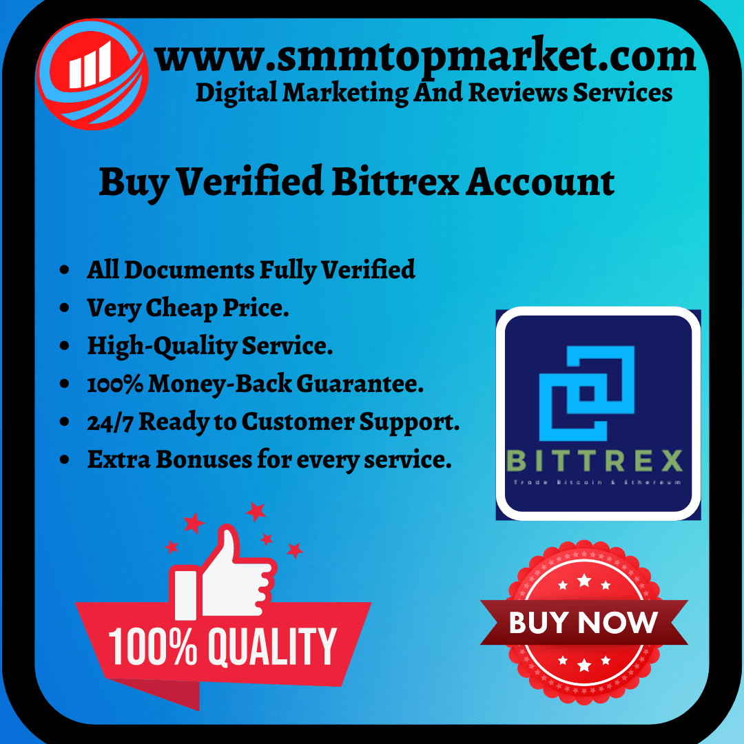 Buy Verified Bittrex Account - 100% ID Verification Binance 45 Day Old Account