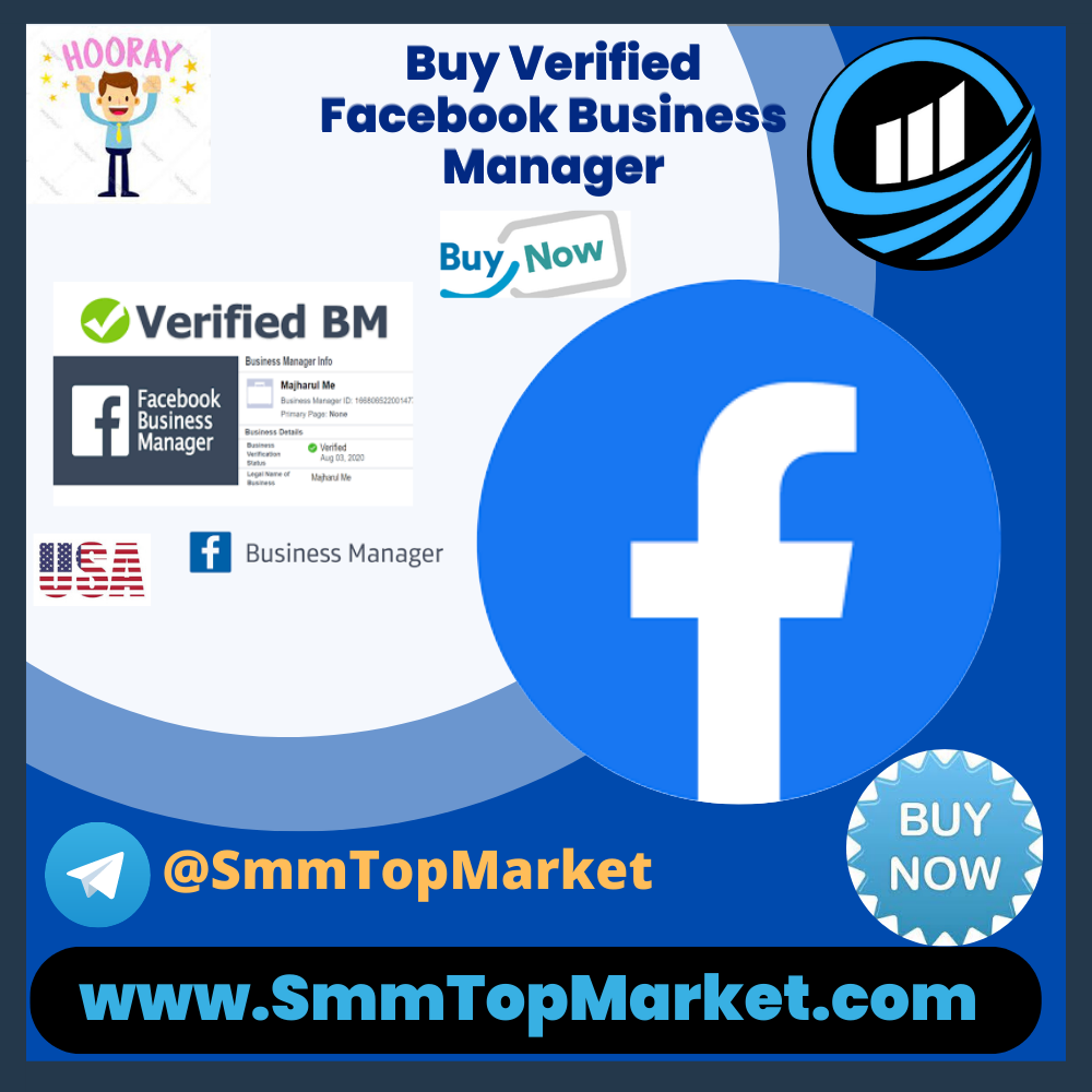 Buy Verified Facebook Business Manager - Unlimited FB Business Manager