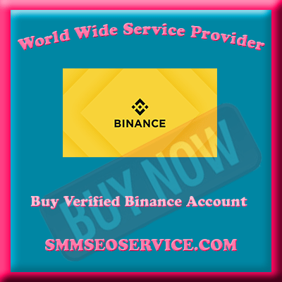 Buy Verified Binance Accounts - 100% Safe & Selfie Verified