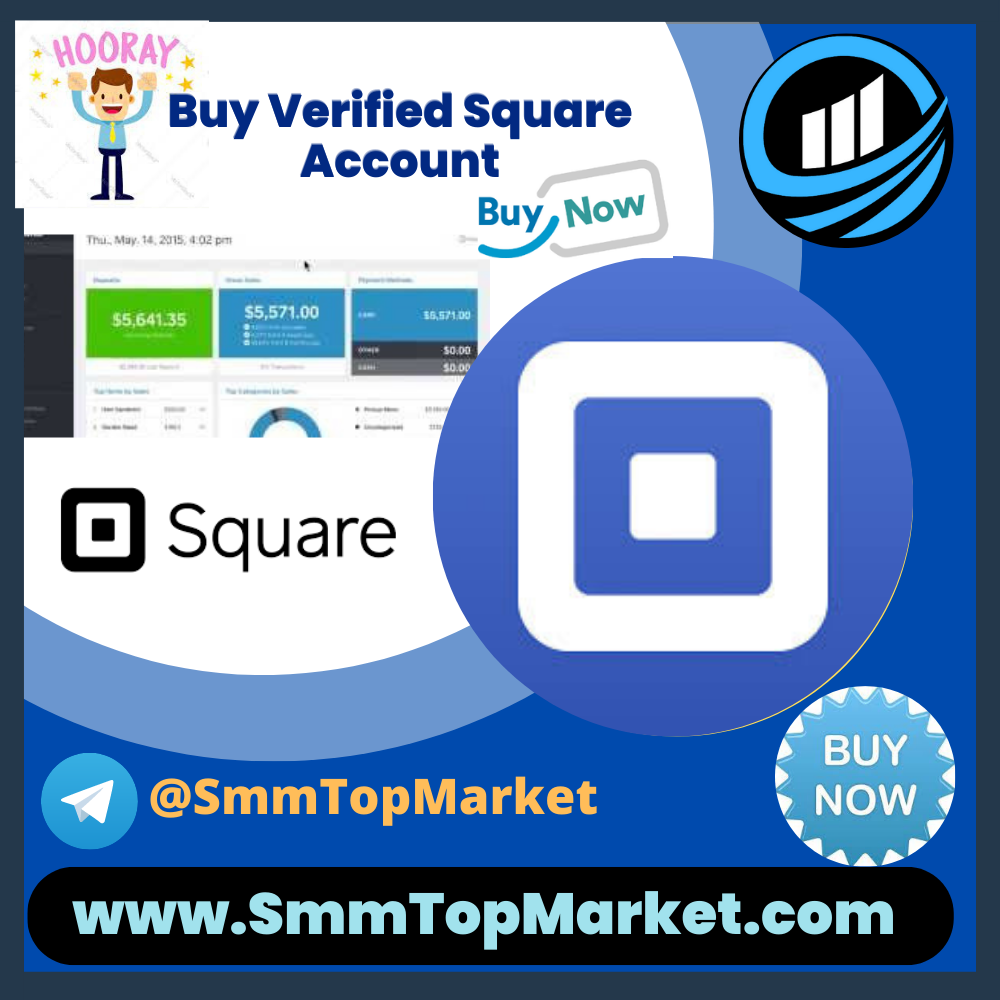 Buy Verified Square Account - SmmTopMarket
