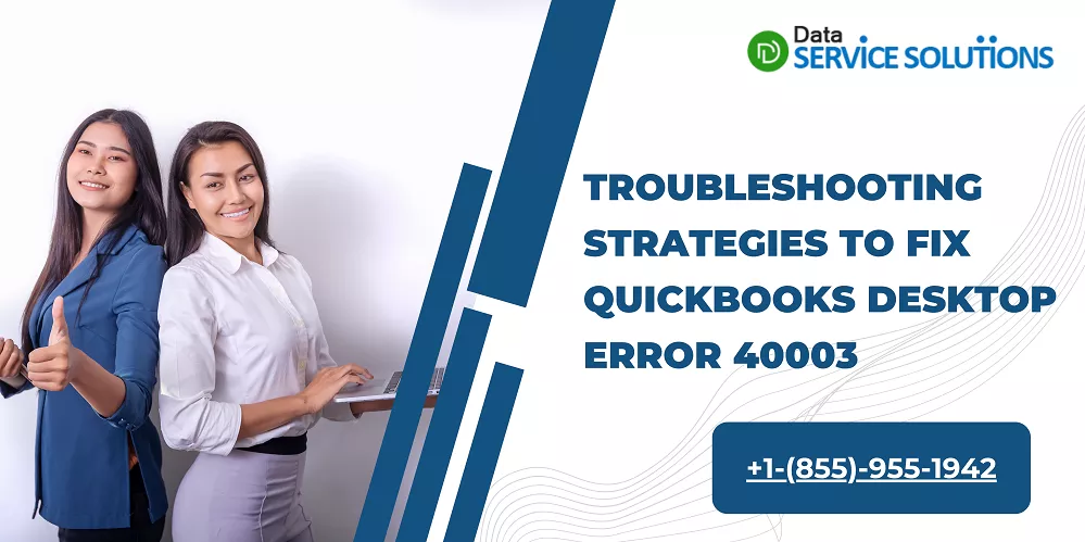 Troubleshooting Strategies to Fix QuickBooks Desktop Error 40003 - Routineblog.com